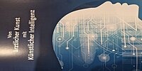 Von ärztlicher Kunst mit künstlicher Intelligenz und Fortbildungsprogramm zur KI